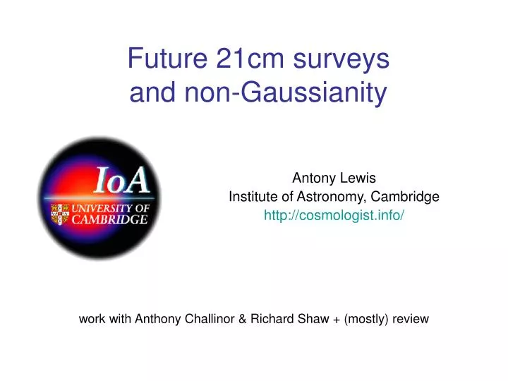 future 21cm surveys and non gaussianity