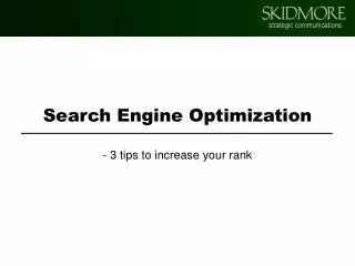 Search Engine Optimization - 3 tips to increase your rank