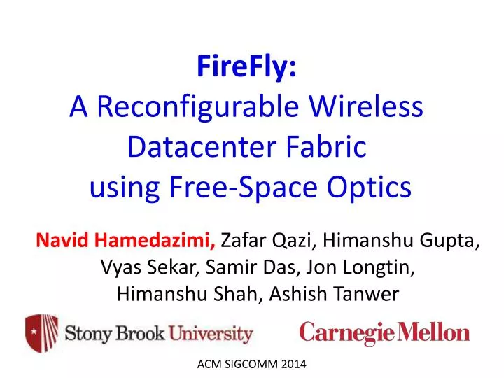 firefly a reconfigurable wireless datacenter fabric using free space optics