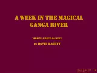 A Week in the Magical Ganga River