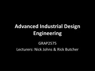 Advanced Industrial Design Engineering