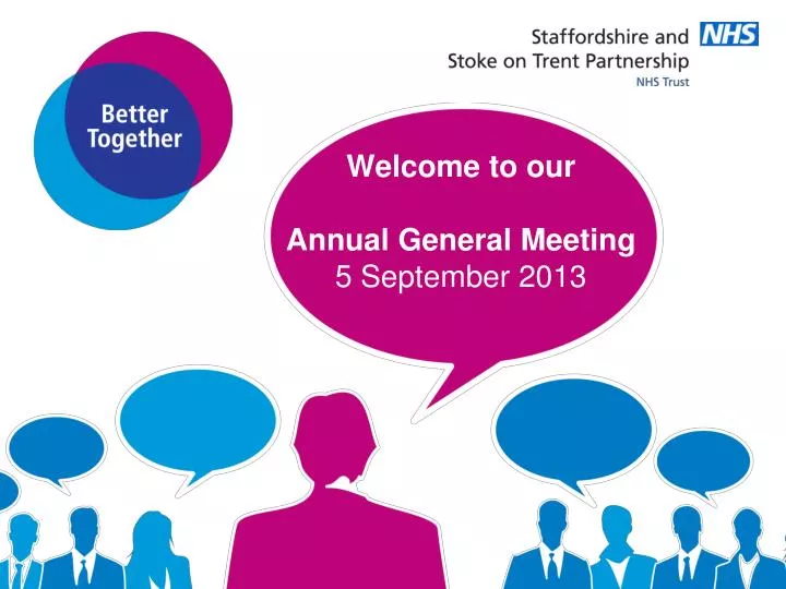welcome to our annual general meeting 5 september 2013