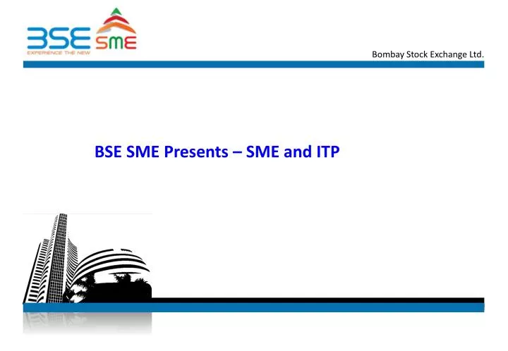 bse sme presents sme and itp