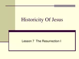 Historicity Of Jesus