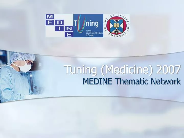 tuning medicine 2007