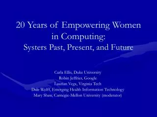 20 Years of Empowering Women in Computing: Systers Past, Present, and Future