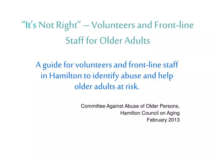 it s not right volunteers and front line staff for older adults