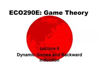 ECO290E: Game Theory