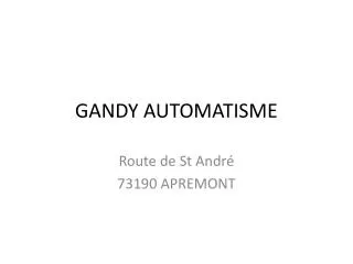 gandy automatisme