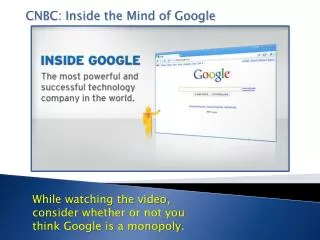 CNBC: Inside the Mind of Google