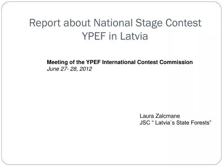 report about national stage contest ypef in latvia