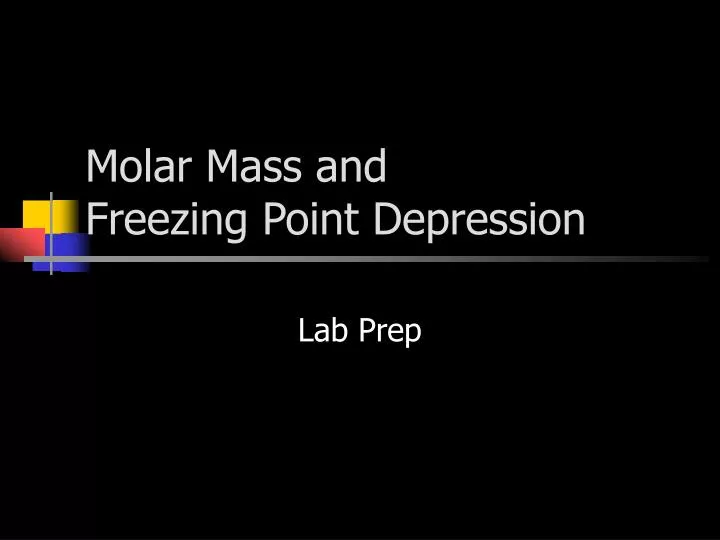 molar mass and freezing point depression