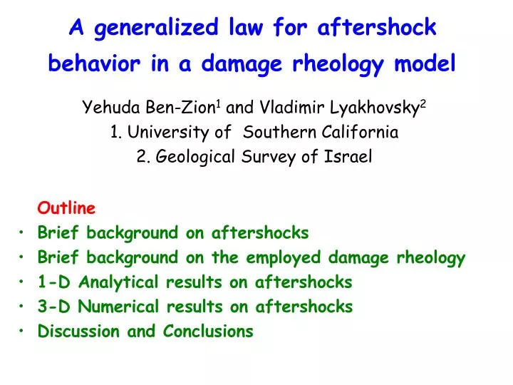 a generalized law for aftershock behavior in a damage rheology model