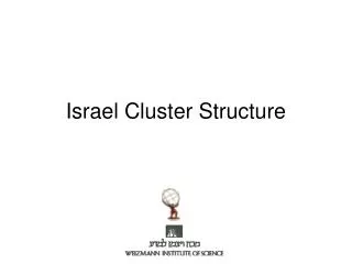Israel Cluster Structure