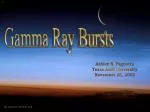 Gamma Ray Bursts - slide 1