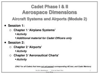 Cadet Phase I &amp; II Aerospace Dimensions Aircraft Systems and Airports (Module 2)