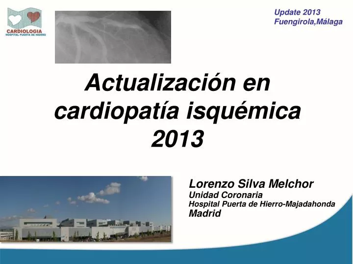 actualizaci n en cardiopat a isqu mica 2013