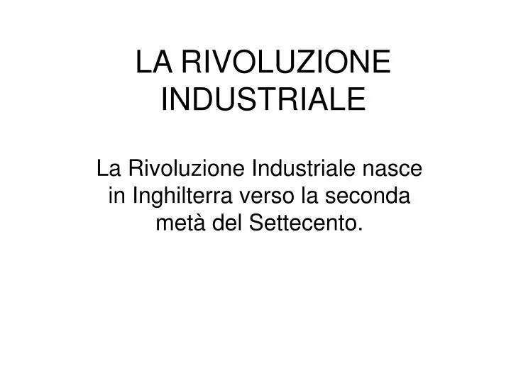 la rivoluzione industriale