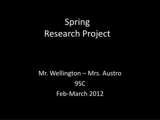 Spring Research Project