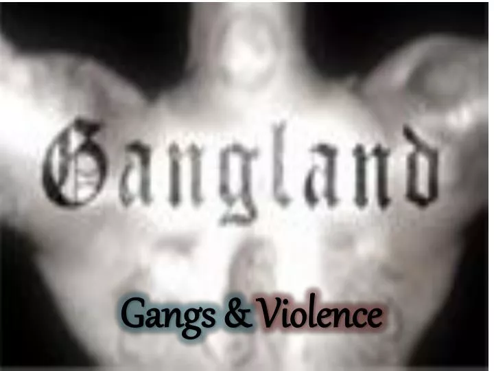 gangs violence