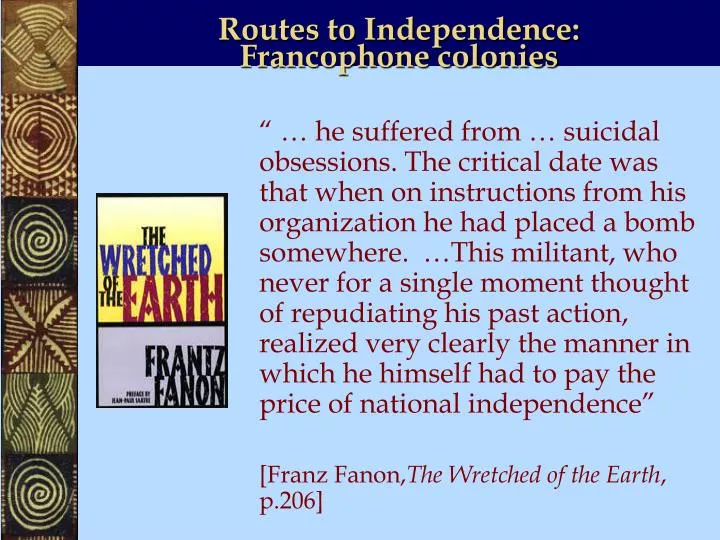 routes to independence francophone colonies