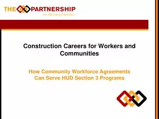 Construction Careers for Workers and Communities