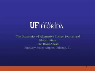 The Economics of Alternative Energy Sources and Globalization: The Road Ahead