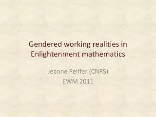Gendered working realities in Enlightenment mathematics