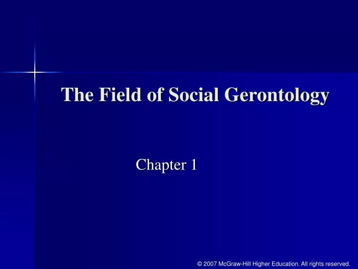 the field of social gerontology