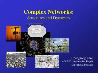 Complex Networks: Structures and Dynamics