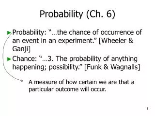 Probability (Ch. 6)