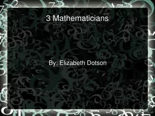 3 Mathematicians