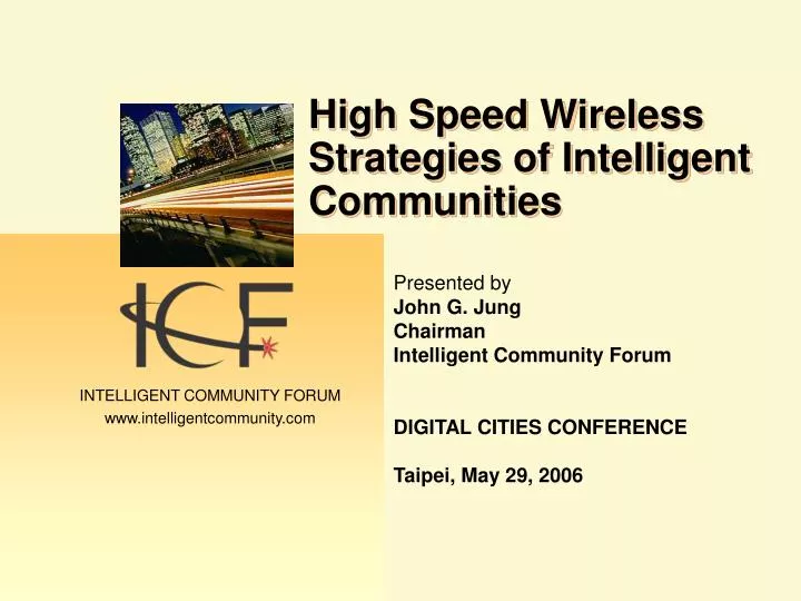 high speed wireless strategies of intelligent communities