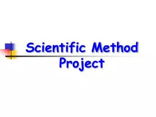 Scientific Method Project