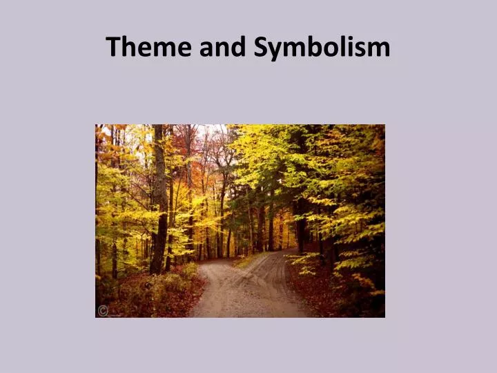 theme and symbolism