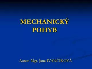 mechanick pohyb