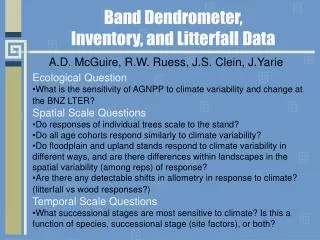 Band Dendrometer, Inventory, and Litterfall Data
