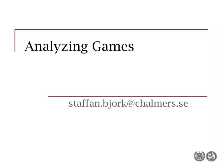 analyzing games