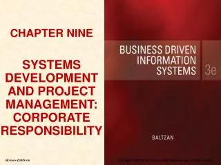 CHAPTER NINE SYSTEMS DEVELOPMENT AND PROJECT MANAGEMENT: CORPORATE RESPONSIBILITY