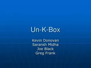 Un-K-Box