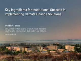 Key Ingredients for Institutional Success in Implementing Climate Change Solutions