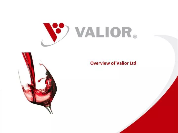o verview of valior ltd