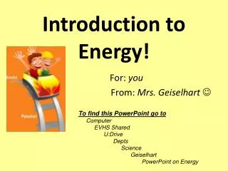 Introduction to Energy!
