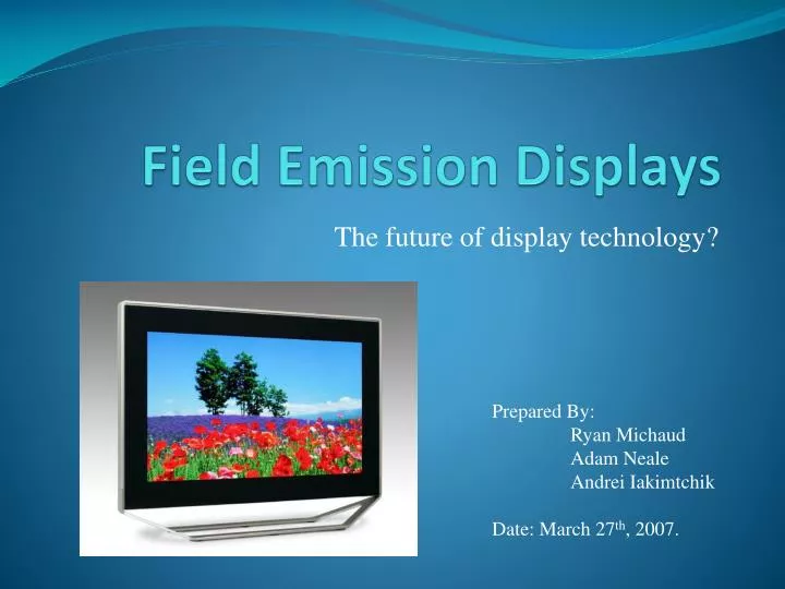 field emission displays