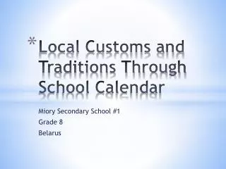 Local Customs and Traditions Through School Calendar