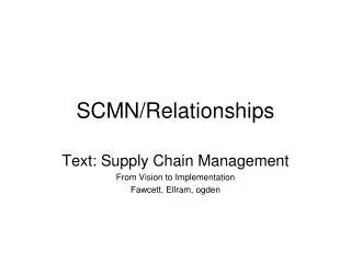 SCMN/Relationships