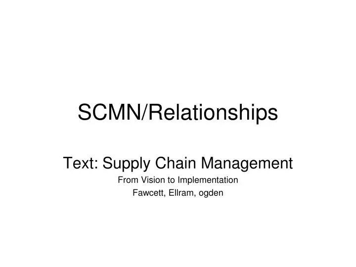 scmn relationships