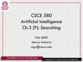 CSCE 580 Artificial Intelligence Ch.3 [P]: Searching
