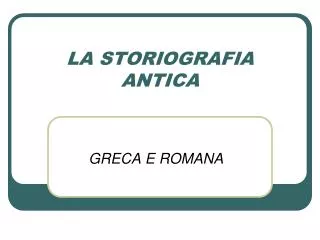 la storiografia antica