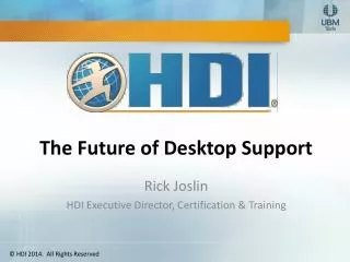 The Future of Desktop Support